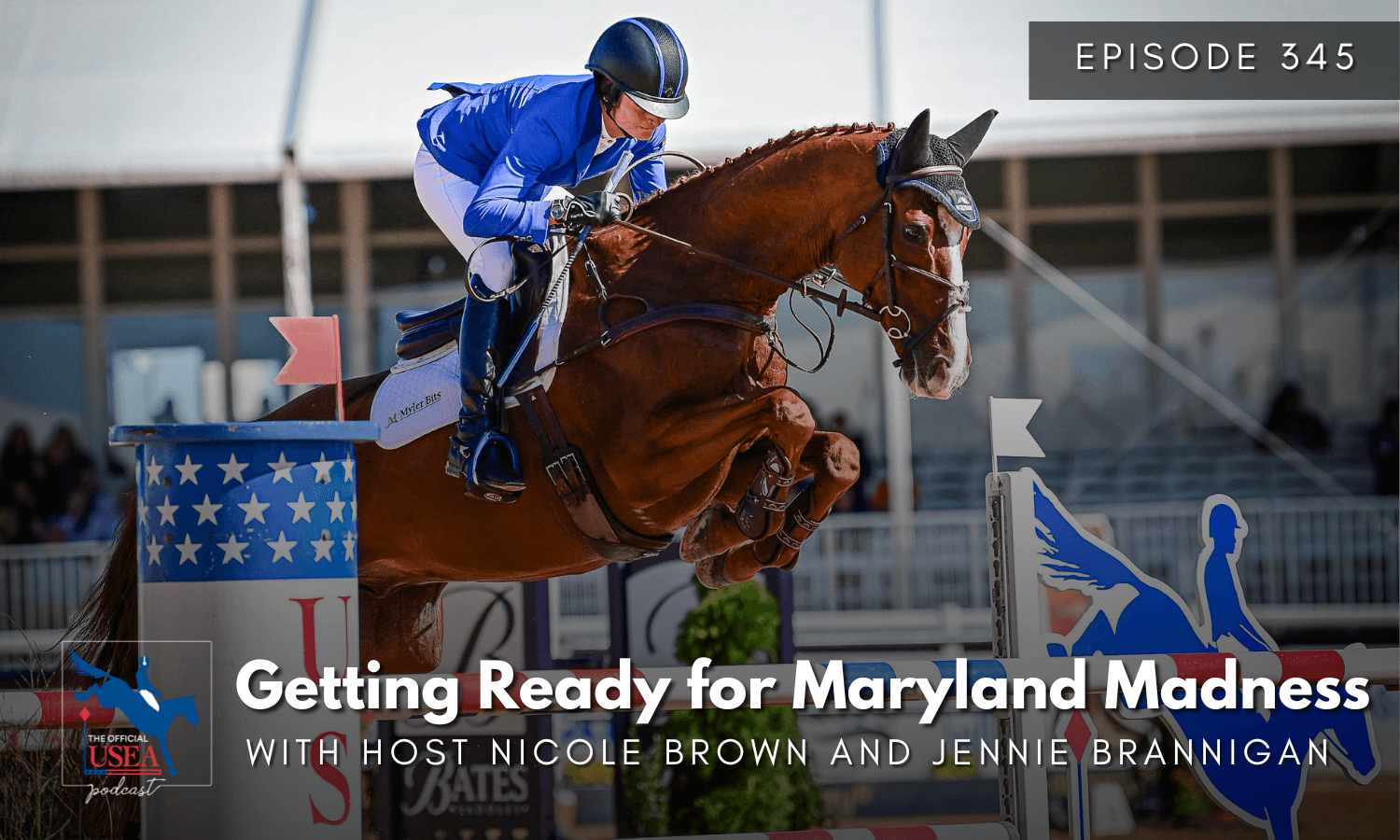 USEA Podcast #345: Getting Ready for Maryland Madness