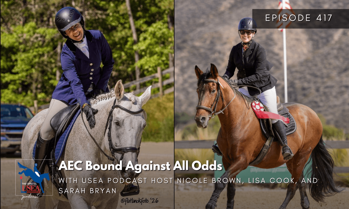 USEA Podcast #417: AEC Bound Against All Odds