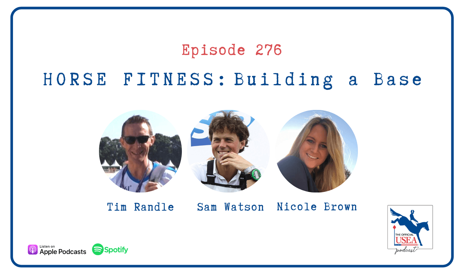 USEA Podcast #276: Horse Fitness: Building a Base