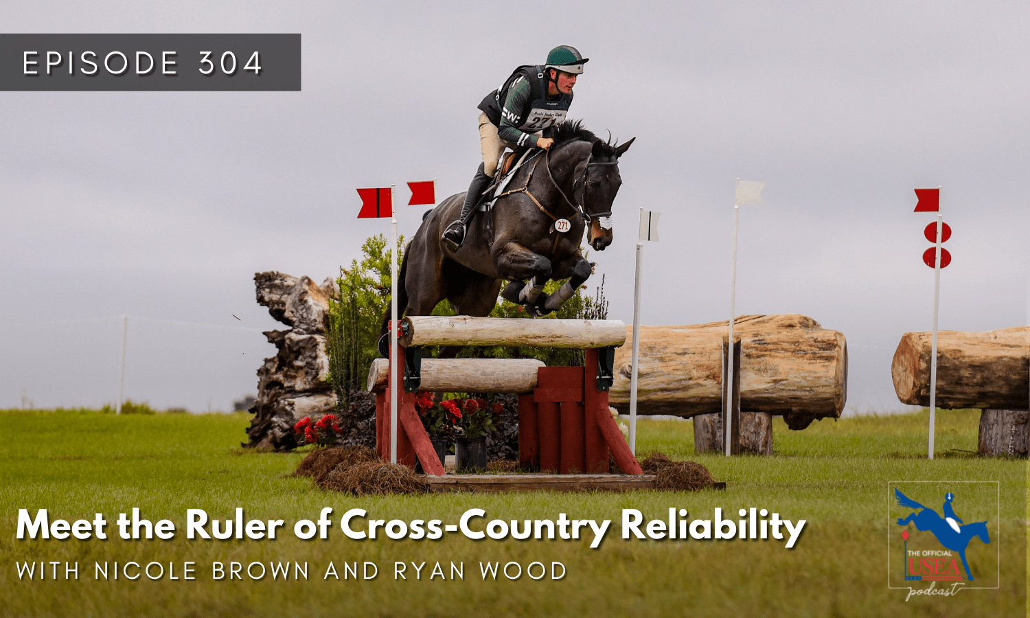 USEA Podcast #304: Meet the Ruler of Cross-Country Reliability