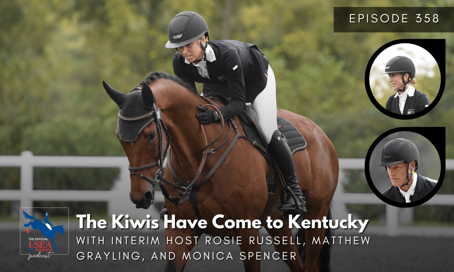 USEA Podcast #358: The Kiwis Have Come to Kentucky